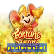 plataforma ut bet